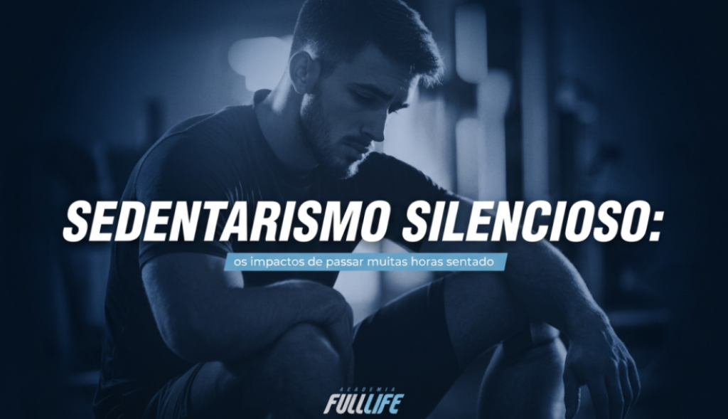 SEDENTARISMO SILENCIOSO